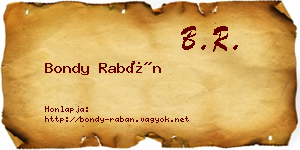 Bondy Rabán névjegykártya